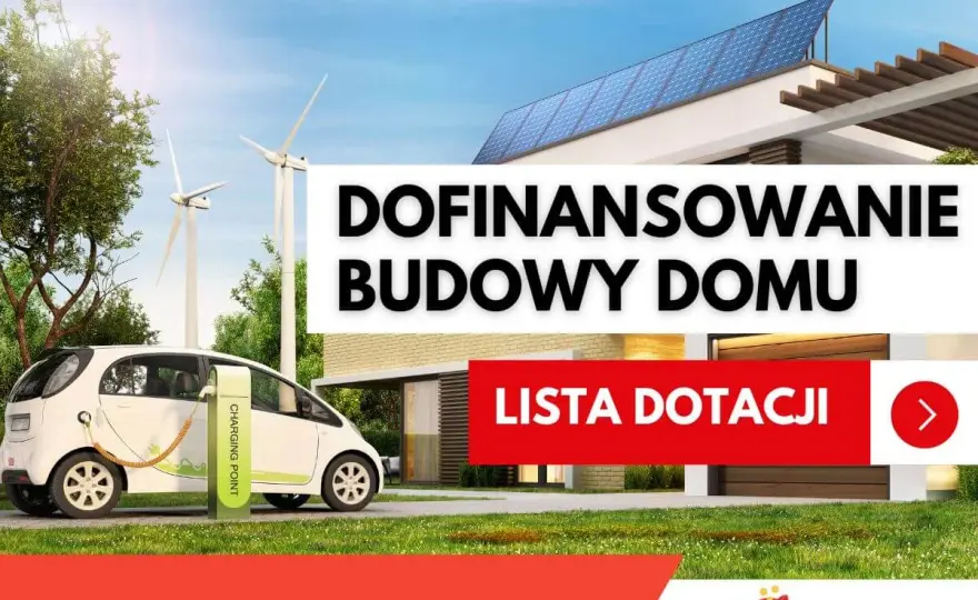 Dofinansowanie na budowę domu - co działa naprawdę?