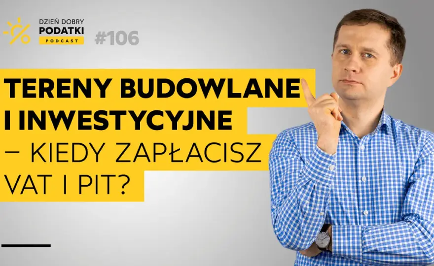 Sprzedaż działki a podatek. Kiedy zapłacisz PIT?